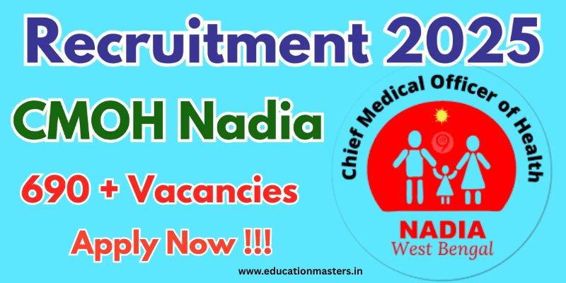 CMOH Nadia Recruitment 2025
